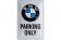 BMW *PARKING ONLY* TIN-